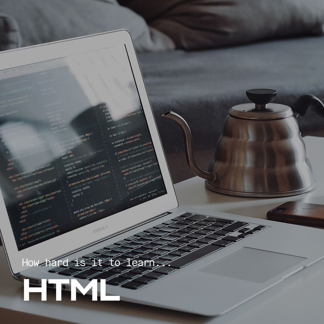 How Hard is it to Learn HTML?