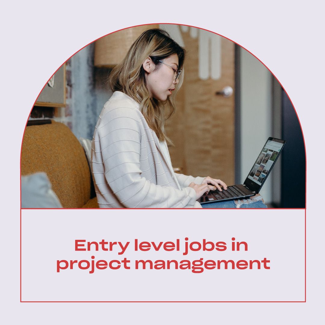 Entry-Level Jobs in Project Management