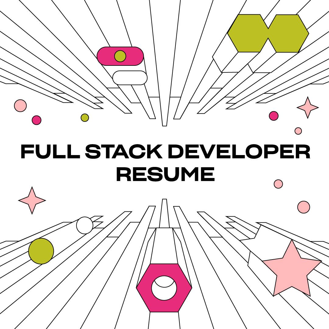 Full-Stack Developer Resume
