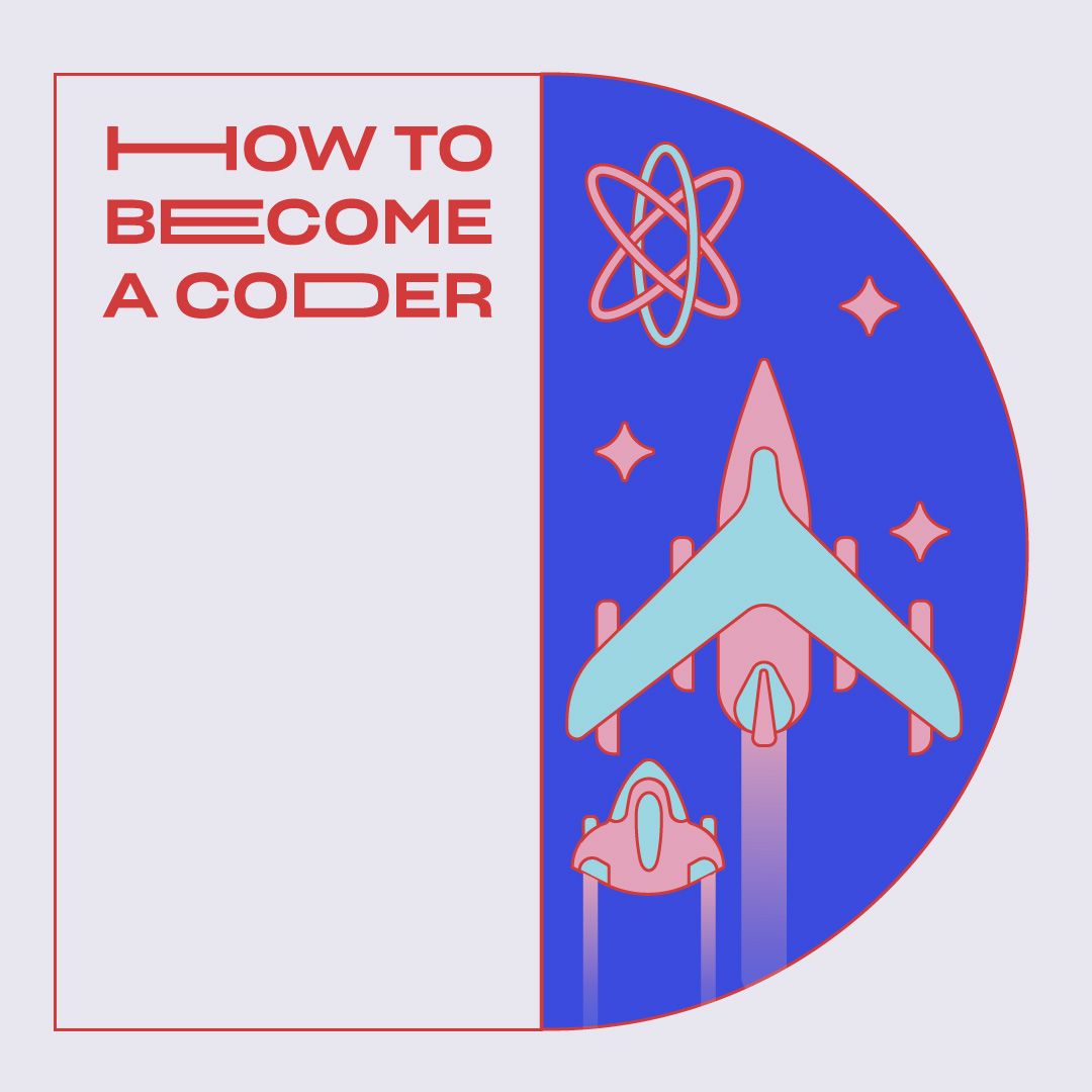 How to Become a Coder