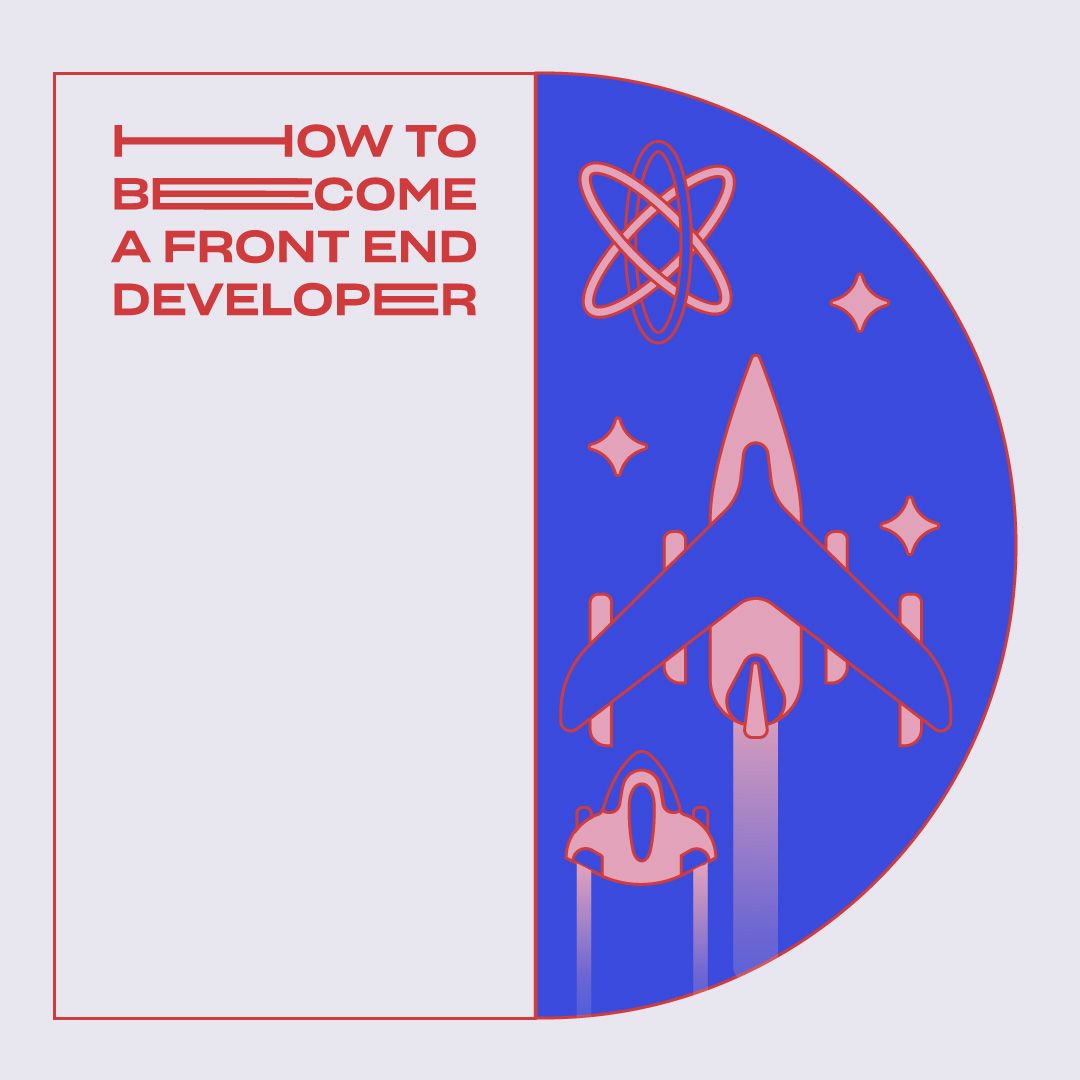 How to Become a Front-End Developer