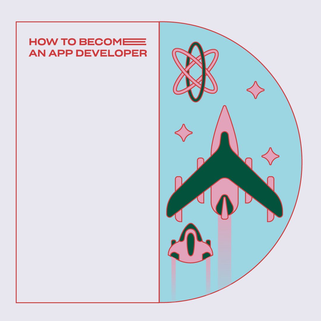 How to Become an App Developer
