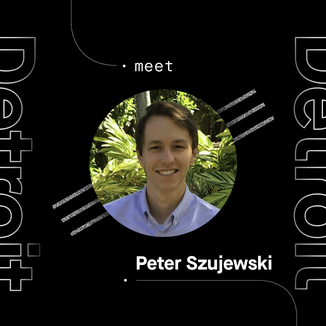 Student Success Story: Peter Szujewski in Detroit