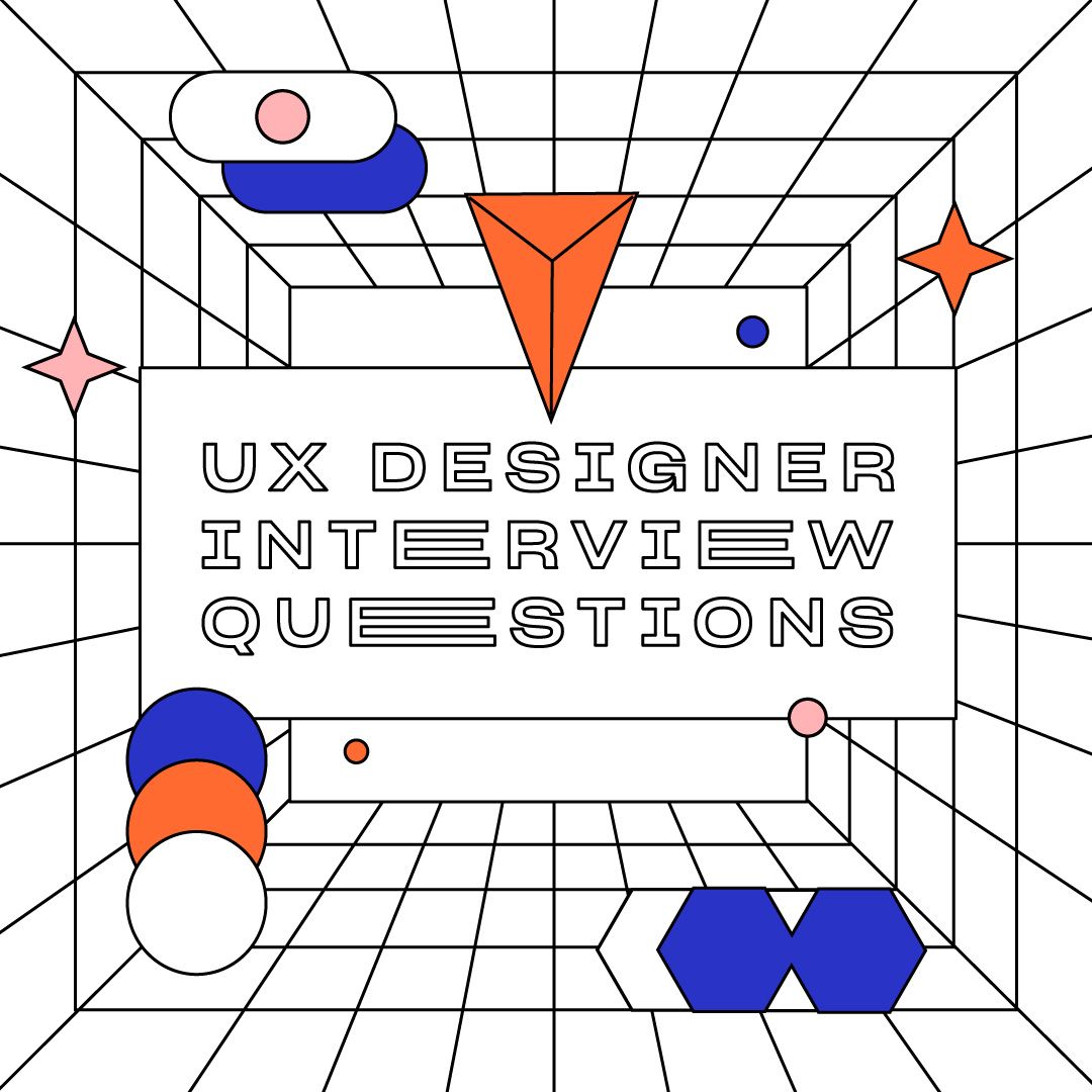 UX Designer Interview Questions