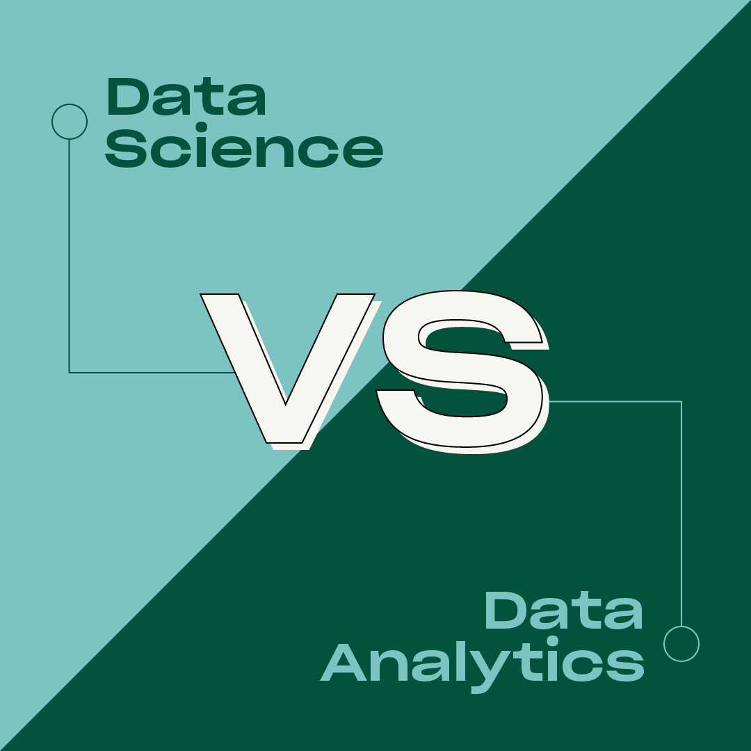 Data Science vs Data Analytics